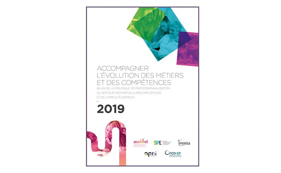 Bilan de la politique de professionnalisation du secteur des particuliers employeurs et de l’emploi à domicile : de nouvelles avancées en 2019 !