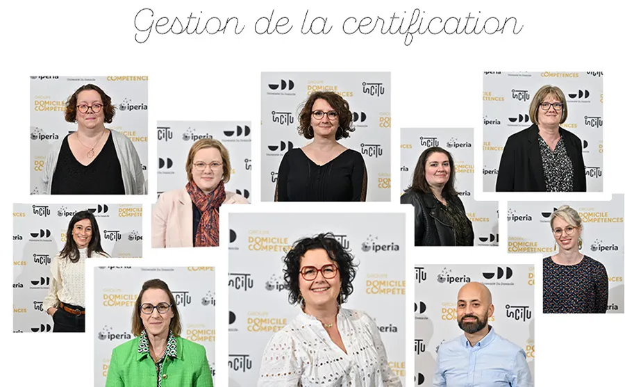 Une équipe au cœur de la certification